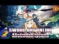 Sword Art Online: Alicization Lycoris 🔥 ПОЛНОЕ ПРОХОЖДЕНИЕ НА РУССКОМ ЯЗЫКЕ 🔥 СТРИМ #2