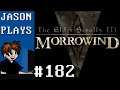 The Elder Scrolls III: Morrowind [#182] - It's Bigger On The Inside