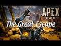 The Great Escape - Apex Shenanigans #2