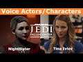 Voice Actors/Characters - Star Wars Jedi: Fallen Order