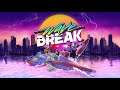 Wave Break - Switch & PC Launch Trailer