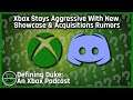 Xbox Stays Aggressive With Acquisitions Rumors ​| Defining Duke: An Xbox Podcast, Episode 12