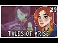 [29] Let's Play Tales of Arise | Adan Ruins