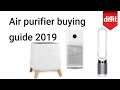 Air Purifier Buying Guide 2019
