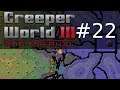Creeper World 3: Arc Eternal #22 Eine Welt in Trümmern