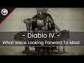 Diablo IV - What We're Looking Forward To Most | Gaming Instincts