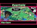 Evertale Playthrough : The Cure : Part 8🐲