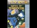 Gates Of Zendocon (Lynx) Trying It Out Series