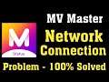 How To Fix MV Master Network Connection Problem Android & Ios - Fix MV Master Internet Error