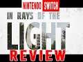 In rays of the Light Review (Nintendo Switch)