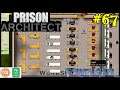 Let's Play Prison Architect #67: Workshop!