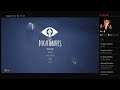 Little Nightmares Live Stream Part 2