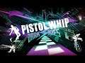 Pistol Whip (Become John Wick) | VR Gameplay