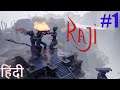 RAJI : An Ancient Epic #1