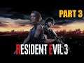 Resident Evil 3 | Part 3 | Full playthrough 2021
