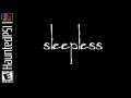 Sleepless - Playthrough (short indie horror)