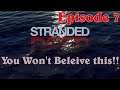 Stranded Deep EP.7 Stranded