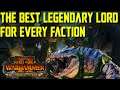 The BEST LEGENDARY LORD For Each Faction. Total War Warhammer 2, Multiplayer (Latest Update 2021)