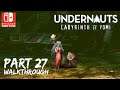 [Walkthrough Part 27] Undernauts: Labyrinth of Yomi (Japanese Voice) Nintendo Switch