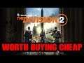 WORTH BUYING CHEAP: The Division 2 Review & Gameplay (PS4 Gold Edition)