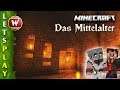 Bauen auf Lavalevel - Ein heißes Vergnügen || Minecraft: Das Mittelalter |410|