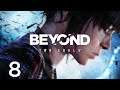 Beyond: Two Souls - Capítulo 8