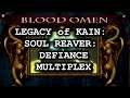 Blood Omen: Legacy of Kain: Soul Reaver: Defiance - Multiplex