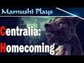 Centralia: Homecoming Gameplay - Quick Play