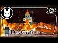 DevCraft7 Ep12: NetherEx