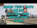 Grand Theft Auto ONLINE Playing Card 31 Mirror Park Store