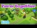 Now we can finally ride the train! - Farm Together | Let's Play | E22