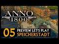 Preview Let's Play: Anno 1800 Speicherstadt (05) [Deutsch]