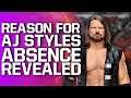 Reason For AJ Styles Absence REVEALED | WWE RAW Superstar Gets New Name
