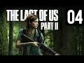 THE LAST OF US PART II - Episodio 4 - JUEGO COMPLETO en ESPAÑOL