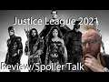 ZACK SNYDER'S JUSTICE LEAGUE 2021 | REVIEW/SPOILER TALK