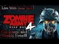 Zombie Weekly Event And Campaign - Zombie Army 4 Dead War With Scar Red Live Stream