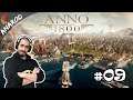 Anno 1800 gameplay #09