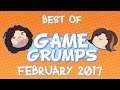 Best of Game Grumps - February 2017