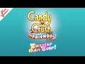 Candy Crush Friends Saga - Game Kasual Terbaik 2018
