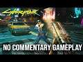 Cyberpunk 2077 | Full New Gameplay Demo Walkthrough | No Commentary