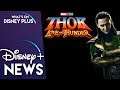 Does The Disney+ Loki Series Setup Thor: Love & Thunder? | Disney Plus News