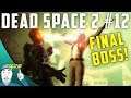 FINAL BOSS DEATH SCENE! Dead Space 2 Highlights part 12