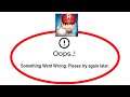 Fix BASEBALL 9 Apps Oops Something Went Wrong Error Please Try Again Later Problem Solved
