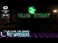 Hollow Remnant | 1st Impressions | PCVR