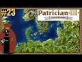 Let's Play Patrician 3 #23 Why is it always the snaikkas that refuse to surrender?