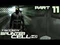 Splinter Cell HD #11 | Abattoir Part 3 | Let's Play
