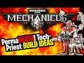 Tech-Priest Build Ideas for Warhammer 40k Mechanicus Permadeath Iron Man Very Hard Difficulty