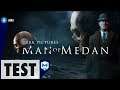 Test / Review du jeu The Dark Pictures Anthology: Man of Medan - PS4, Xbox One, PC