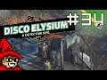 The Fishing Village || E34 || Disco Elysium Adventure [Let's Play]