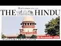 'The Hindu' Daily News Analysis | 28 November 2020 | UPSC CSE/IAS 2021 | Manvendra Pratap Singh